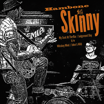 Hambone Skinny — Hambone Skinny (7 inch Single LP 앨범 커버