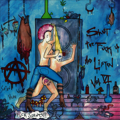 Various Artists — Shut The F*** Up & Listen 6 앨범 커버