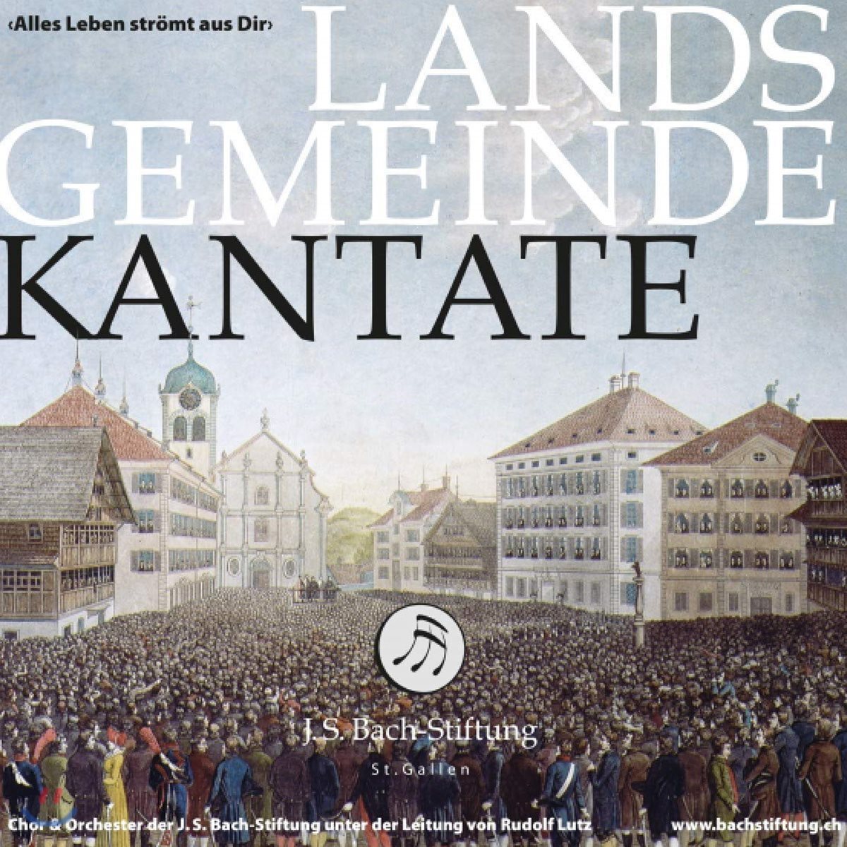 Chor der J.S. Bach-Stiftung 루돌프 루츠: 란츠게마인데 칸타타 (Rudolf Lutz: Landsgemeinde Kantate)