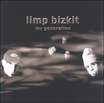 Limp Bizkit - My Generation [싱글 앨범]