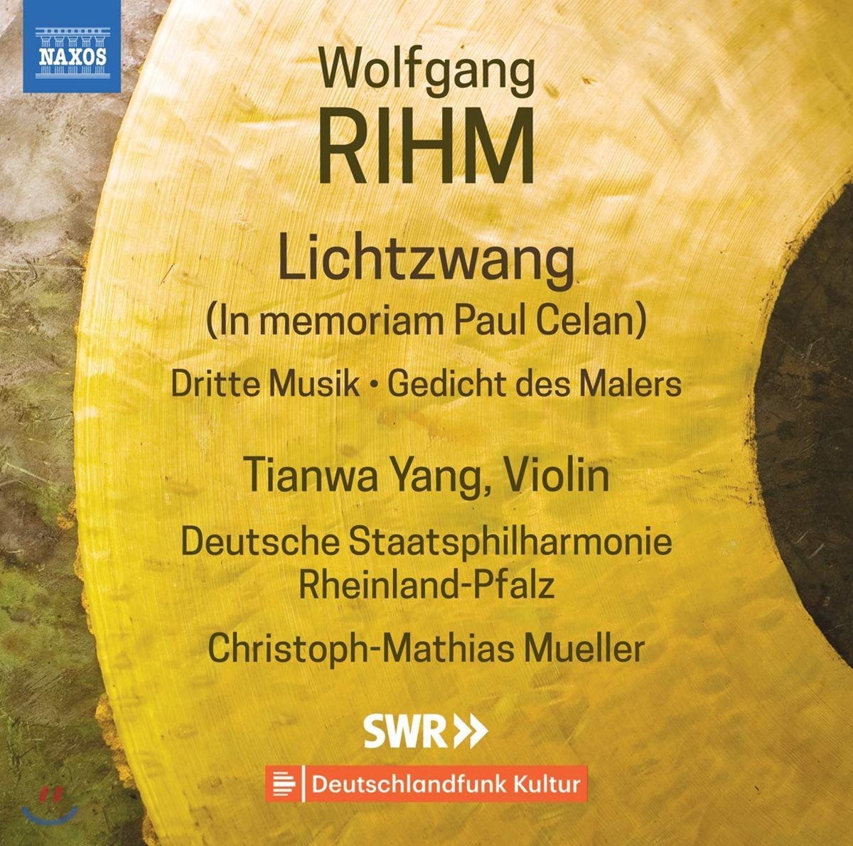 Tianwa Yang 볼프강 림: 바이올린과 오케스트라를 위한 작품 1집 (Wolfgang Rihm: Music for Violin and Orchestra Vol. 1)