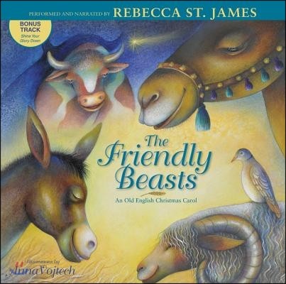 Friendly Beasts [With CD (Audio)]