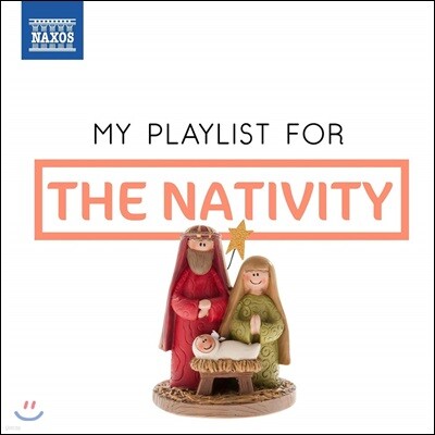 NAXOS 레이블 크리스마스 컴필레이션 1집 - 성경 이야기로 꾸민 크리스마스 음악