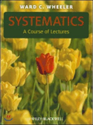 Systematics: A Course of Lectures