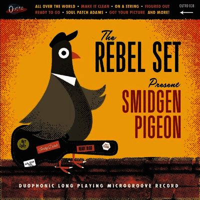 Rebel Set — Smidgen Pigeon 앨범 커버