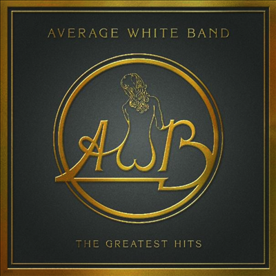 Average White Band,AWB — The Greatest Hits (Limited Edition) 앨범 커버
