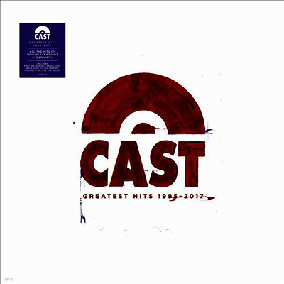 Cast — Greatest Hits 1995-2017 (Limited Edition) 앨범 커버