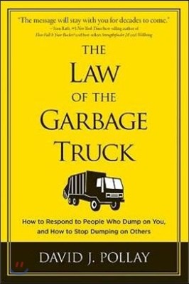 The Law of the Garbage Truck