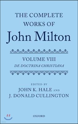 The Complete Works of John Milton: Volume VIII