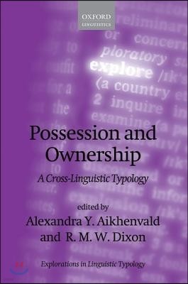 Possession and Ownership: A Cross-Linguistic Typology