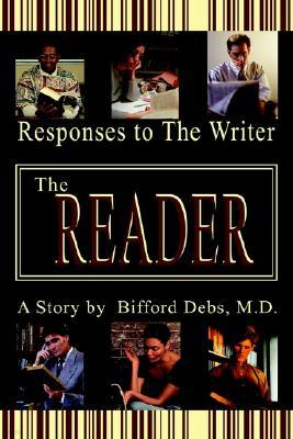 The Reader: Responses to the Writer