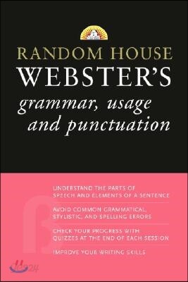 Random House Webster's Grammar, Usage, and Punctuation