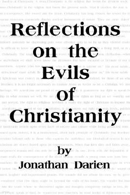 Reflections on the Evils of Christianity