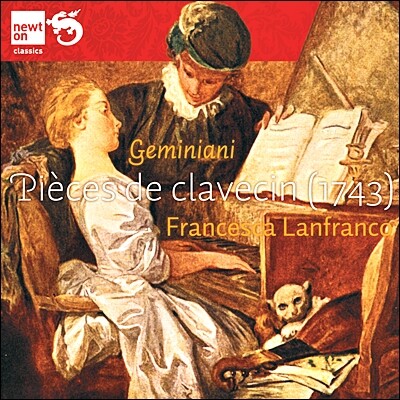 Francesca Lanfranco  제미니아니 : 클라브생 작품집 (Geminiani: Pieces de clavecin