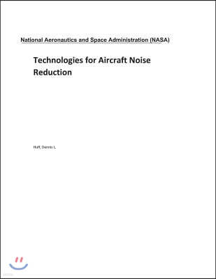 Technologies for Aircraft Noise Reduction