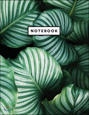 Notebook: Beautiful Jungle Plant Leave Look Black and White Lettering 150 College-Ruled Lined Pages 8.5 X 11