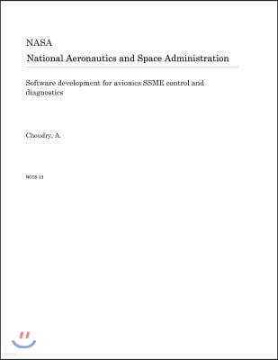 Software Development for Avionics Ssme Control and Diagnostics