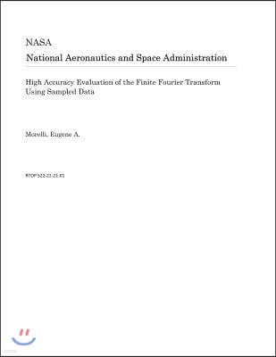 High Accuracy Evaluation of the Finite Fourier Transform Using Sampled Data