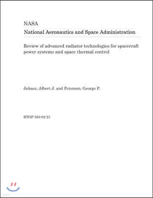 Review of Advanced Radiator Technologies for Spacecraft Power Systems and Space Thermal Control