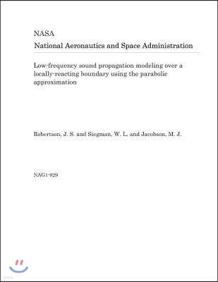 Low-Frequency Sound Propagation Modeling Over a Locally-Reacting Boundary Using the Parabolic Approximation