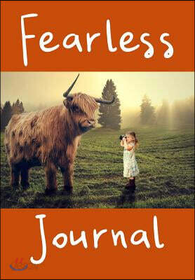 Fearless Journal: Live Fearless Book Motivational Notepad - Courage Over Fear - 150 Pages, 6.69 X 9.61