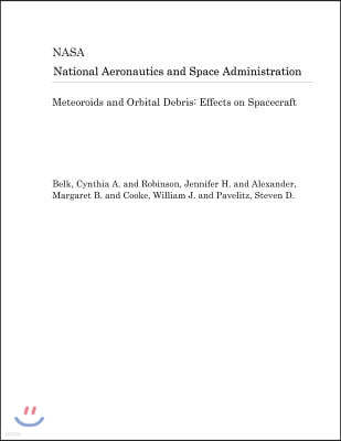 Meteoroids and Orbital Debris: Effects on Spacecraft