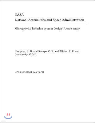 Microgravity Isolation System Design: A Case Study