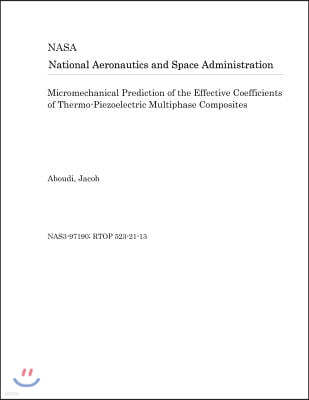 Micromechanical Prediction of the Effective Coefficients of Thermo-Piezoelectric Multiphase Composites