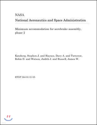 Minimum Accommodation for Aerobrake Assembly, Phase 2