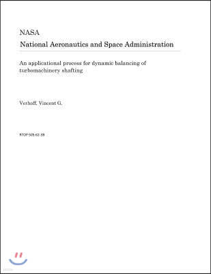 An Applicational Process for Dynamic Balancing of Turbomachinery Shafting