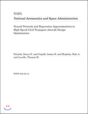 Neural Network and Regression Approximations in High Speed Civil Transport Aircraft Design Optimization