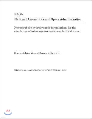 Non-Parabolic Hydrodynamic Formulations for the Simulation of Inhomogeneous Semiconductor Devices