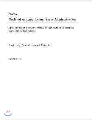 Applications of a Direct/Iterative Design Method to Complex Transonic Configurations