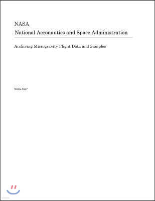 Archiving Microgravity Flight Data and Samples