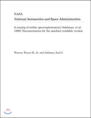 A Catalog of Stellar Spectrophotometry (Adelman, Et Al. 1989): Documentation for the Machine-Readable Version