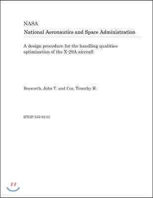 A Design Procedure for the Handling Qualities Optimization of the X-29a Aircraft