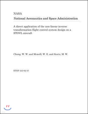 A Direct Application of the Non-Linear Inverse Transformation Flight Control System Design on a Stovl Aircraft