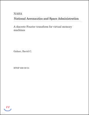 A Discrete Fourier Transform for Virtual Memory Machines