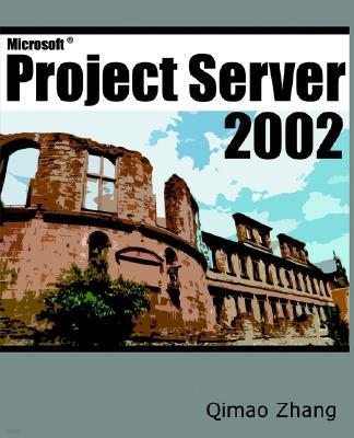 Microsoft Project Server 2002