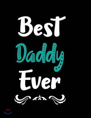 Best Daddy Ever