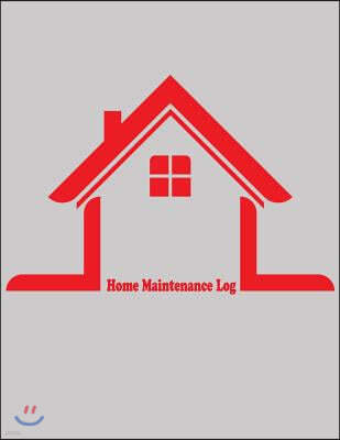 Home Maintenance Log: Repairs and Maintenance Record Log Book Sheet for Home, Office, Building Cover 3