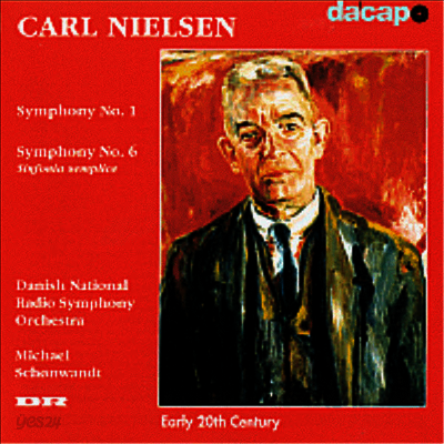 닐센 : 교향곡 1번, 6번 (Nielsen : Symphony No.1, No.6)(CD) - Michael Schonwandt