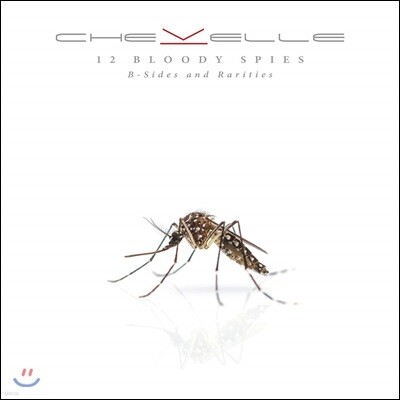 Chevelle — 12 Bloody Spies: B-Sides And Rarities 앨범 커버