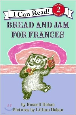 Bread and Jam for Frances