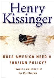Does America Need a Foreign Policy? : Toward a Diplomacy for the 21st Century (Hardcover) 