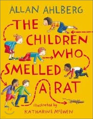 Children Who Smelled a Rat