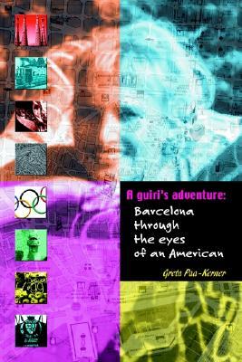 A Guiri's Adventure: Barcelona Through the Eyes of an American
