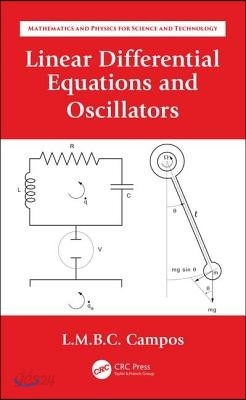 Linear Differential Equations And Oscillators