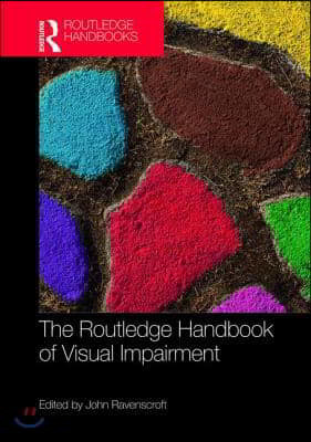 Routledge Handbook of Visual Impairment