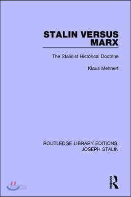 Stalin Versus Marx